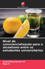Nível de consciencialização para o alcoolismo entre os estudantes universitários