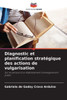 Diagnostic et planification stratÃ©gique des actions de vulgarisation