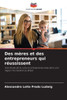 Des mÃ¨res et des entrepreneurs qui rÃ©ussissent