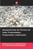 NanopartÃ­culas de FibroÃ­na da Seda: Propriedades, PreparaÃ§Ãµes e AplicaÃ§Ãµes