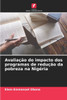 AvaliaÃ§Ã£o do impacto dos programas de reduÃ§Ã£o da pobreza na NigÃ©ria