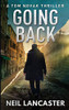 Going Back : Tom Novak Book Three