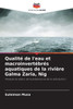 QualitÃ© de l'eau et macroinvertÃ©brÃ©s aquatiques de la riviÃ¨re Galma Zaria, Nig