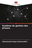 SystÃ¨me de gestion des prisons