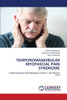 Temporomandibular Myofascial Pain Syndrome