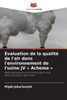 Ã‰valuation de la qualitÃ© de l'air dans l'environnement de l'usine JV Achema