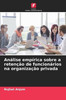 AnÃ¡lise empÃ­rica sobre a retenÃ§Ã£o de funcionÃ¡rios na organizaÃ§Ã£o privada