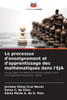 Le processus d'enseignement et d'apprentissage des mathÃ©matiques dans l'EJA
