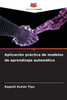 AplicaciÃ³n prÃ¡ctica de modelos de aprendizaje automÃ¡tico