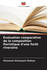 Ã‰valuation comparative de la composition floristique d'une forÃªt riveraine