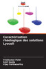 Caractérisation rhéologique des solutions Lyocell
