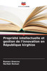 PropriÃ©tÃ© intellectuelle et gestion de l'innovation en RÃ©publique kirghize