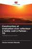 Construction et Ã©valuation d'un collecteur Ã  faible coÃ»t Ã  Palmas - TO