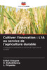 Cultiver l'innovation: L'IA au service de l'agriculture durable