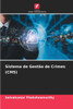 Sistema de GestÃ£o de Crimes (CMS)