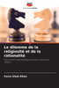 Le dilemme de la religiositÃ© et de la rationalitÃ©