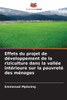 Effets du projet de développement de la riziculture dans la vallée intérieure sur la pauvreté des ménages