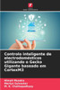 Controlo inteligente de electrodomÃ©sticos utilizando o Gecko Gigante baseado em CortexM3