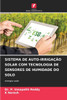 Sistema de Auto-IrrigaÃ§Ã£o Solar Com Tecnologia de Sensores de Humidade Do Solo