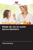 Mode de vie et santÃ© bucco-dentaire