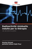 RadioactivitÃ© rÃ©siduelle induite par la thÃ©rapie