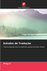 Estudos de TraduÃ§Ã£o