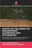 Efeito Do Paludeen No Desempenho Académico DOS Estudantes