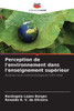 Perception de l'environnement dans l'enseignement supérieur