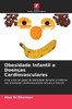 Obesidade Infantil e Doenças Cardiovasculares