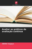 Avaliar as práticas de avaliação contínua