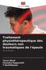 Traitement physiothérapeutique des douleurs non traumatiques de l'épaule