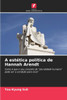 A estética política de Hannah Arendt