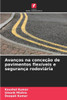 AvanÃ§os na conceÃ§Ã£o de pavimentos flexÃ­veis e seguranÃ§a rodoviÃ¡ria