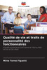QualitÃ© de vie et traits de personnalitÃ© des fonctionnaires