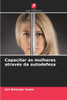 Capacitar as mulheres atravÃ©s da autodefesa