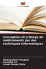 Conception et criblage de mÃ©dicaments par des techniques informatiques