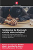 SÃ­ndrome de Burnout: existe uma soluÃ§Ã£o?