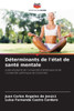 DÃ©terminants de l'Ã©tat de santÃ© mentale