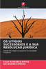 OS LitÃ­gios SucessÃ³rios E a Sua ResoluÃ§Ã£o JurÃ­dica