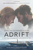 Adrift [Movie tie-in]: A True Story of Love, Loss, and Survival at Sea