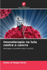 Imunoterapia na luta contra o cancro