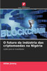 O futuro da indústria das criptomoedas na Nigéria