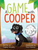 A Game with Cooper - 9781733613033