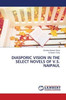 Diasporic Vision in the Select Novels of V.S. Naipaul
