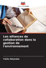 Les alliances de collaboration dans la gestion de l'environnement
