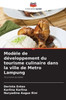 ModÃ¨le de dÃ©veloppement du tourisme culinaire dans la ville de Metro Lampung