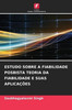 Estudo Sobre a Fiabilidade Posbista Teoria Da Fiabilidade E Suas Aplicações