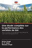 Une étude complète sur la performance des variétés de blé