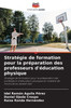 Stratégie de formation pour la préparation des professeurs d'éducation physique
