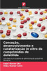 Conceção, desenvolvimento e caraterização in vitro de comprimidos de dofetilida